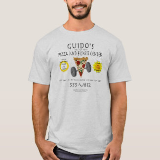 Guido's Pizza & Fitness Centre T-Shirt