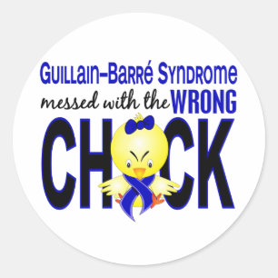 Guillain Barre Syndrome Messed With Wrong Chick Classic Round Sticker