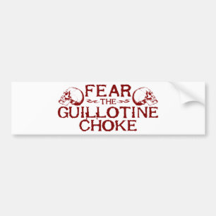 Guillotine Choke Bumper Sticker