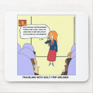 Guilt Trip Airlines Funny Carrtoon Gifts & Tees Mouse Mat
