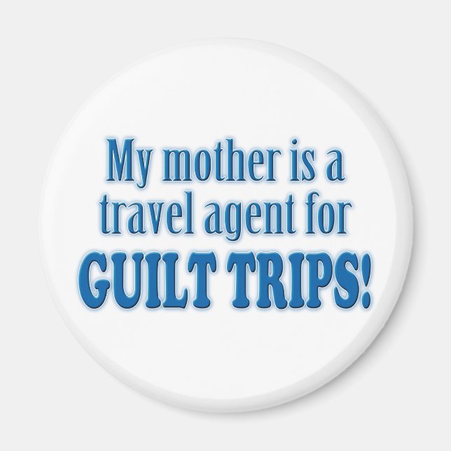 Guilt Trips Magnet (Front)