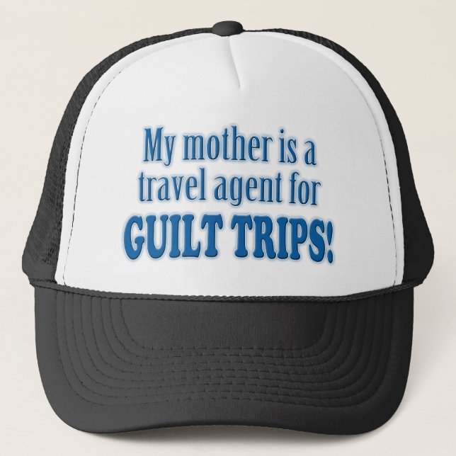 Guilt Trips Trucker Hat (Front)