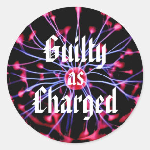 Guilty as Charged Plasma Ball Classic Round Sticker