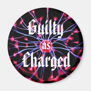 Guilty as Charged Plasma Ball Magnet