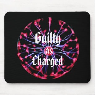Guilty as Charged Plasma Ball Mouse Mat
