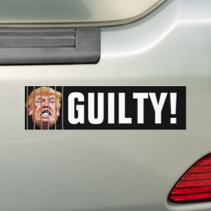 Guilty! Lock Him Up - Anti President Trump Bumper Sticker