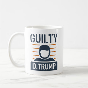 Guilty Trump Coffee Mug