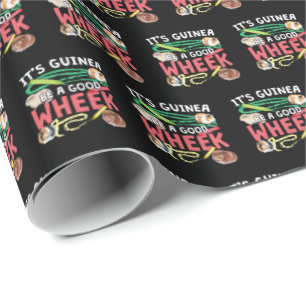 Guinea Be a Good Wheek -Guinea Pig Pun Wrapping Paper