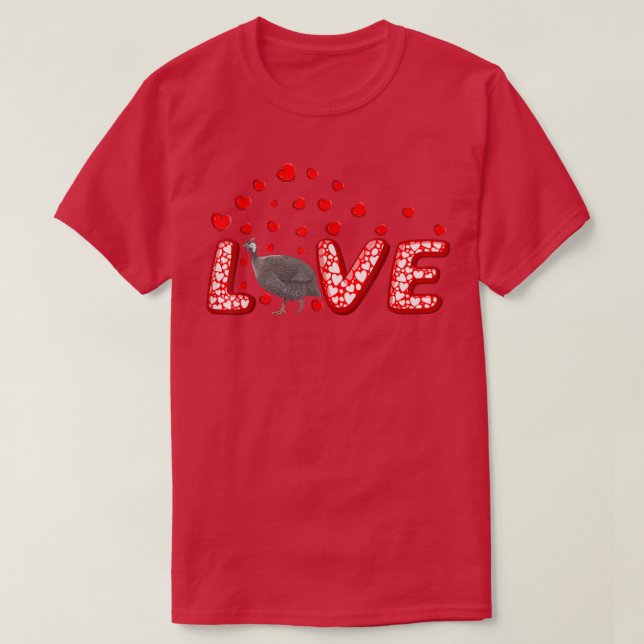 Guinea Fowl Bird Lover Hearts Love Guinea Fowl Val T-Shirt (Design Front)