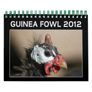 Guinea Fowl Calendar for 2012