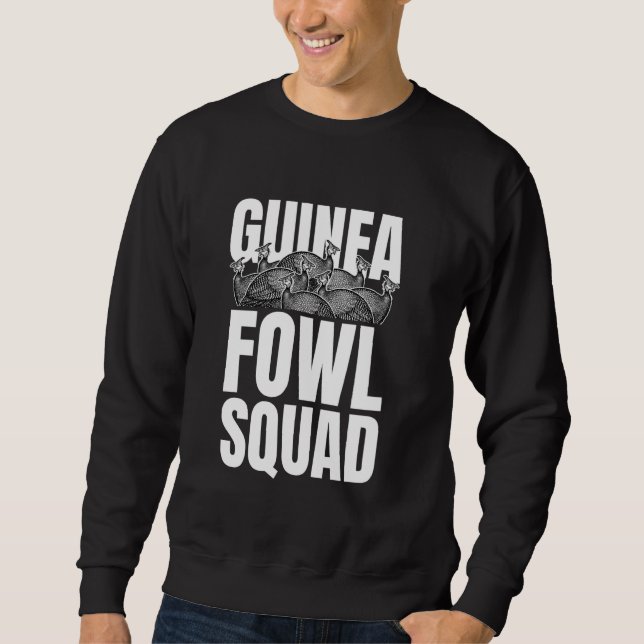 Guinea Fowl Chicken Bird Squad Sweatshirt (Front)