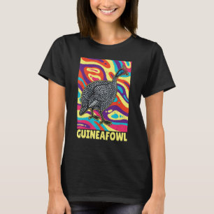 Guinea Fowl Chicken Breeder Poultry Saying 1 T-Shirt