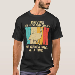 Guinea Fowl For Women Mum Bird  Chicken Farm T-Shirt