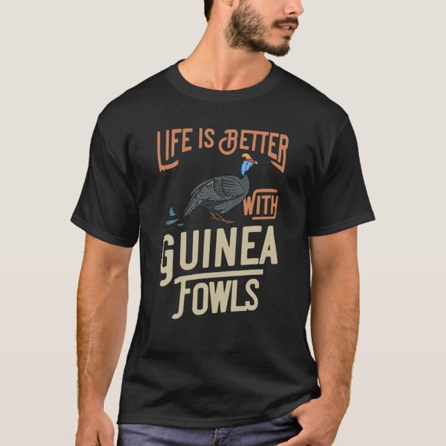Guinea Fowl Gift Chicken Hen Farmer T-Shirt (Front)