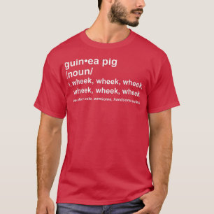 Guinea Pig Animal Lover Guinea Pig Definition Cute T-Shirt