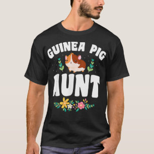 Guinea Pig Aunt Pet Owner  T-Shirt