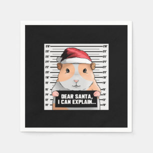 Guinea Pig Christmas Cavy Dear Santa I Can Explain Napkin