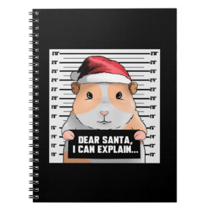 Guinea Pig Christmas Cavy Dear Santa I Can Explain Notebook