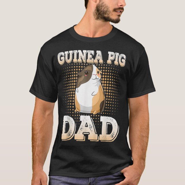 Guinea pig dad awesome  T-Shirt (Front)