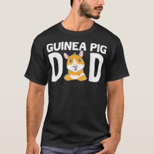Guinea Pig Dad guinea pig pet owners _1 T-Shirt