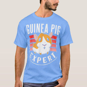 Guinea Pig Epert Cute Lover Animal Pet T-Shirt