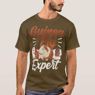 Guinea Pig Expert Animal Lover Pet Cute T-Shirt