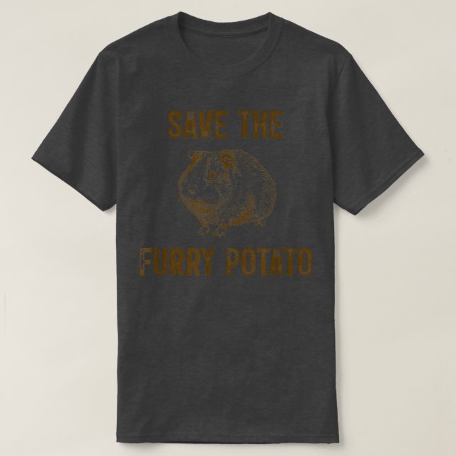 Guinea Pig Funny Save the Furry Potato Wrong Name  T-Shirt (Design Front)