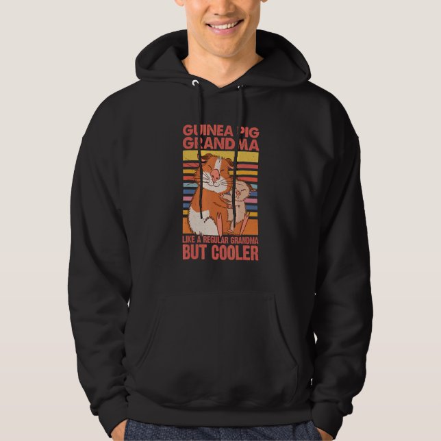 Guinea Pig Grandma Like A Regular Grandma But Cool Hoodie (Front)
