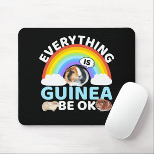 Guinea Pig - Guinea Be OK, Encouragement Mouse Mat