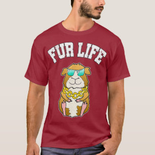 Guinea Pig Hamster Fur Life Cool Pet Lover Owner T-Shirt