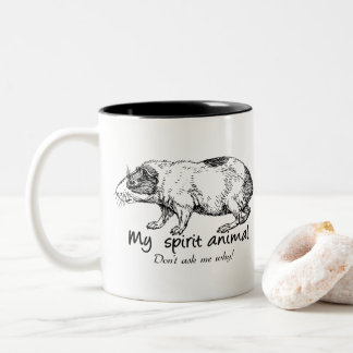 Guinea Pig is my spirit animal. Don't ask me why! Two-Tone Coffee Mug