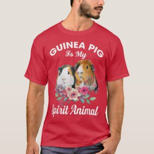 Guinea Pig Is My Spirit Animal Meme For Fans T-Shirt
