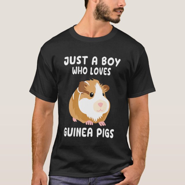 Guinea Pig Just a Boy Who Loves Guinea Pigs 1 T-Shirt (Front)