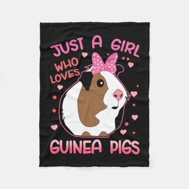 Guinea Pig Just a Girl Who Loves Guinea Pigs Fleece Blanket (Front)
