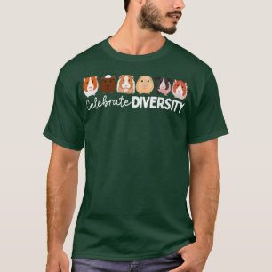 Guinea Pig Lovers Celebrate Diversity T-Shirt