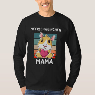Guinea Pig Mama For Guinea Pig T-Shirt
