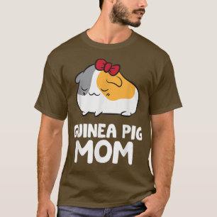 Guinea Pig Mama Pet Guinea Pig Mum  T-Shirt