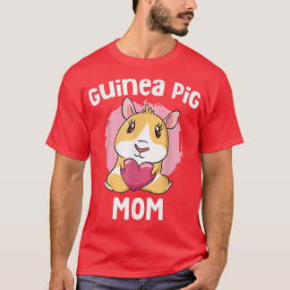 Guinea Pig Mom Funny Mother's Day  T-Shirt