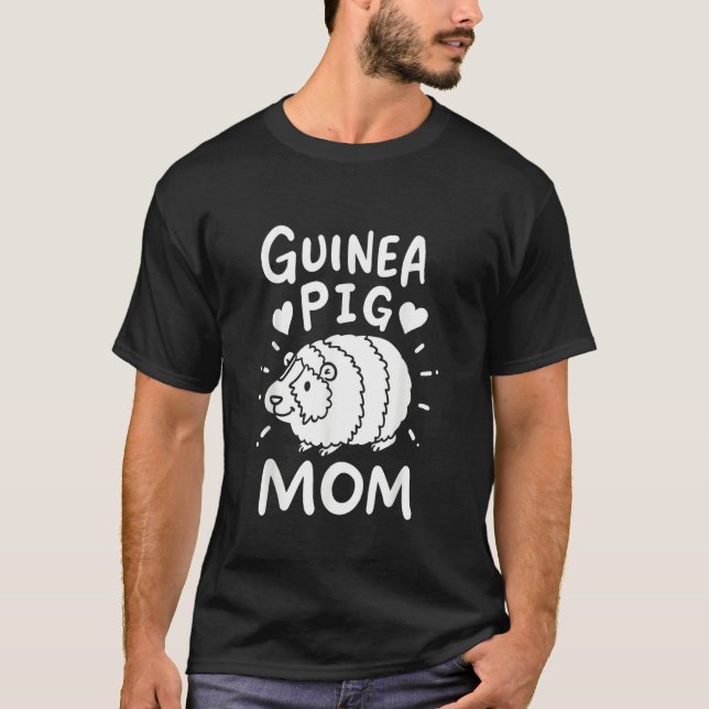 Guinea Pig Mom T-Shirt (Front)