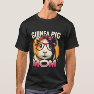 Guinea Pig Mum Cavy Pet Lover Mother's Day T-Shirt