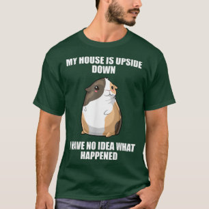 Guinea Pig Mum Dad Funny Piggy Lover Happened  T-Shirt