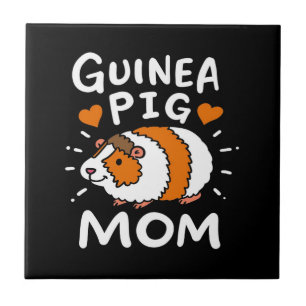 Guinea Pig Mum   Funny Mother Day   Cute Pet Tile