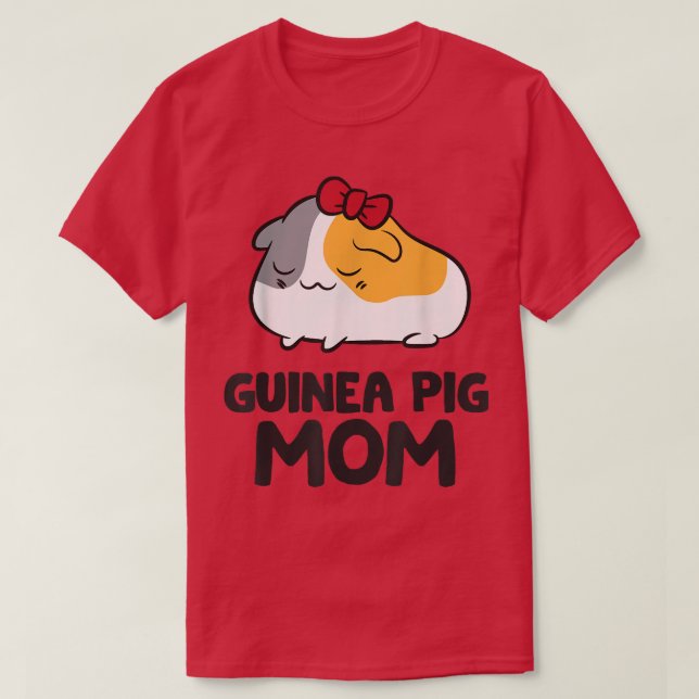 Guinea Pig Mum Guinea Pig Mama Cute Guinea Pig  T-Shirt (Design Front)