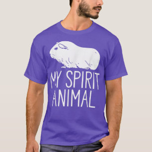 Guinea Pig My Spirit Animal Hamster Pet Lover T-Shirt