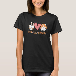 Guinea Pig Peace Love Guinea Pig T-Shirt