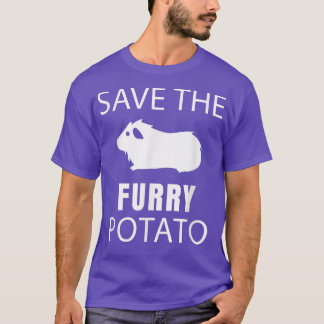 Guinea Pig - Save The Furry Potato T-Shirt