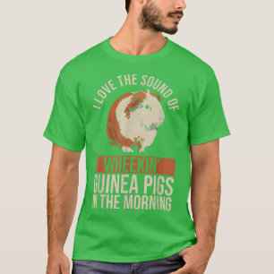 Guinea Piggy Quote for a Guinea Pig nerd T-Shirt