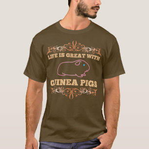 Guinea Pigs Animal Lover Guinea Pig Owner Design I T-Shirt