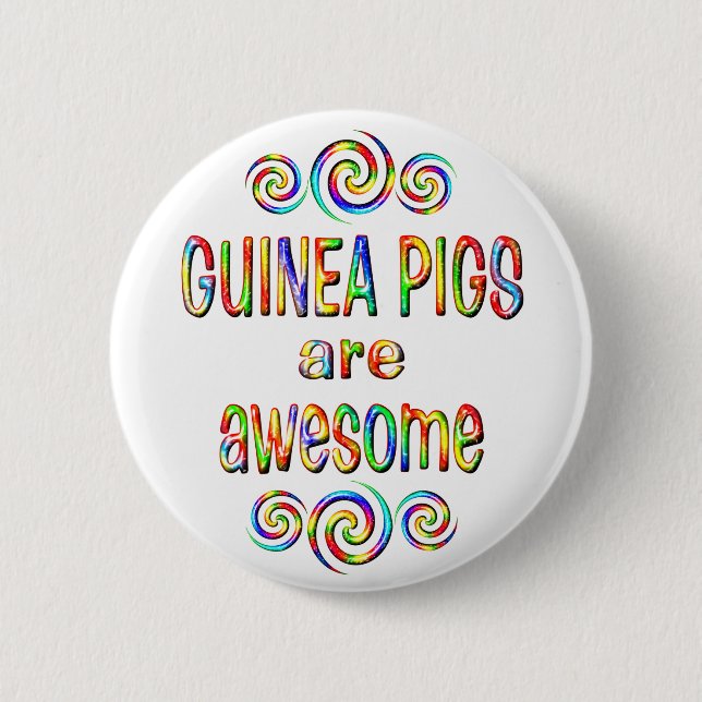 GUINEA PIGS ARE AWESOME 6 CM ROUND BADGE (Front)