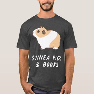 Guinea Pigs & Books Cute Rodent Pet Kawaii Lover A T-Shirt